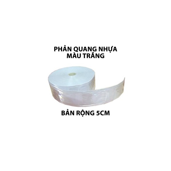 Phản quang nhựa màu trắng bản rộng 5cm