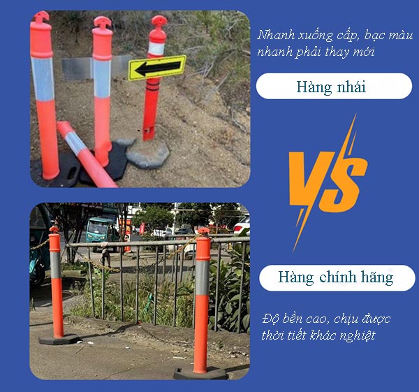 So Sánh Cọc Tiêu Giao Thông PE Hàng Chính Hãng Với Hàng Nhái