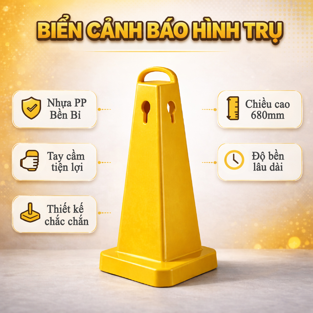 Biển cảnh báo hình trụ 